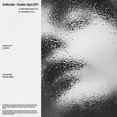 Solétudes: Filled with Death