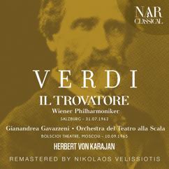 Herbert von Karajan, Wiener Philharmoniker, Gianandrea Gavazzeni, Orchestra del Teatro alla Scala: VERDI: IL TROVATORE