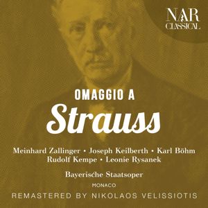 Bayerische Staatsoper: Omaggio a Strauss