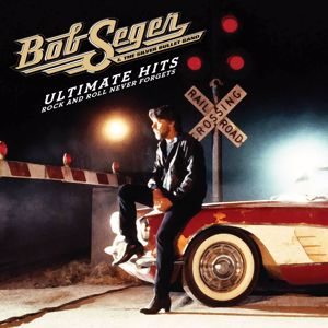Bob Seger & The Silver Bullet Band: Still The Same