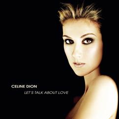 Céline Dion: Amar haciendo el amor