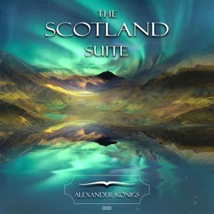 Alexander Koenigs: The Scotland Suite