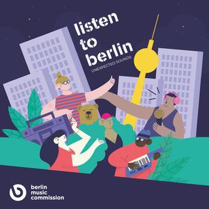 Various Artists: listen to berlin - unexpected Sounds