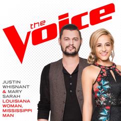 Justin Whisnant, Mary Sarah: Louisiana Woman, Mississippi Man (The Voice Performance)