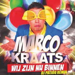 Marco Kraats: Wij Zijn Nu Binnen