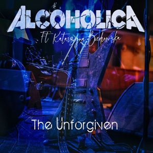 Alcoholica: The Unforgiven