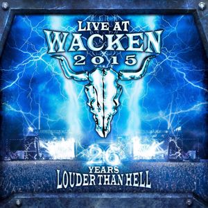 Various Artists: Live At Wacken 2015 - 26 Years Louder Than Hell