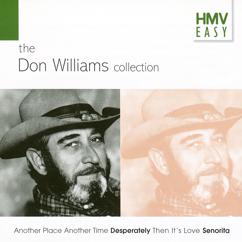 Don Williams: Come From The Heart