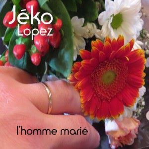 Jeko Lopez: L'homme marié
