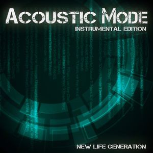 New Life Generation: Acoustic Mode (Instrumental Edition)