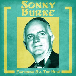 Sonny Burke: All The Hits! (Remastered)