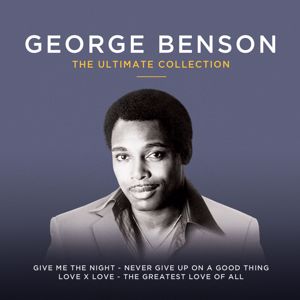 George Benson: Nothing's Gonna Change My Love for You