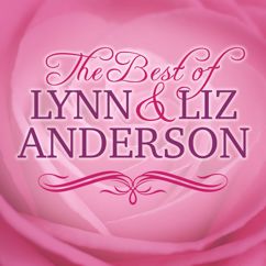 Liz Anderson: I Guess It Wasn't Love At All