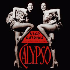 Nico Catrina et son Orchestre Sud Americain: Calypso gracioso