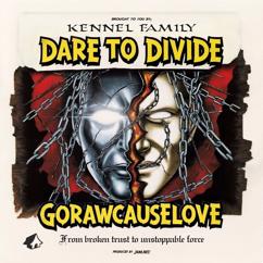 GoRawCauseLove: Dare to Divide
