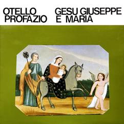 Otello Profazio: La fuga in Egitto