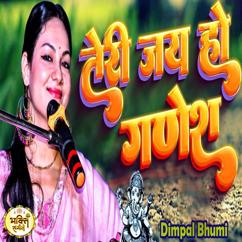 Dimple Bhumi: Teri Jai Ho Ganesh