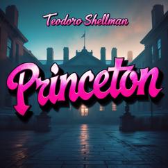 Teodoro Shellman: Princeton