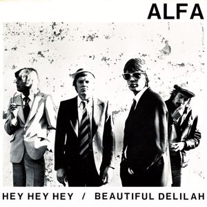 Alfa: Hey, Hey, Hey