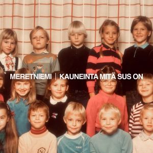 Meretniemi: Kauneinta mitä sus on
