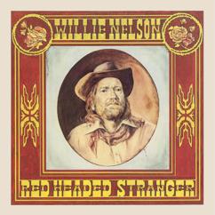 Willie Nelson: I Can't Help It (If I'm Still In Love With You)