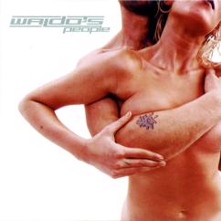 Waldo's People: U Drive Me Crazy