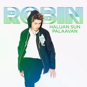 Robin Packalen: Haluan sun palaavan