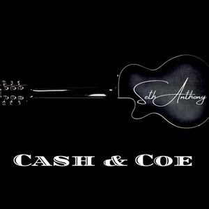 Seth Anthony: Cash & Coe