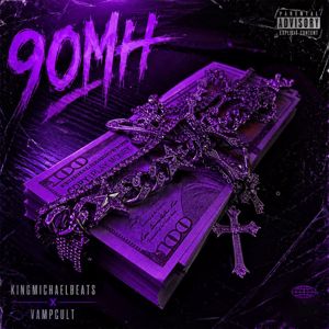 Kingmichaelbeats: 90mh