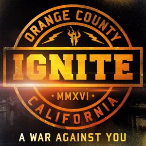 Ignite: A War Against You
