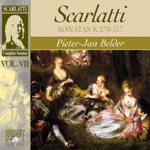 Pieter-Jan Belder: D. Scarlatti: Complete Sonatas, Vol. VII (Sonatas Kk. 270-317)