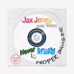Jax Jones: Never Be Lonely
