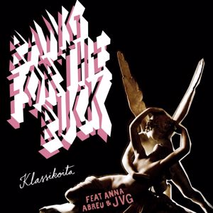 Bang For The Buck: Klassikoita (feat. Anna Abreu & JVG)