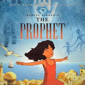Various Artists: The Prophet (Music From The Motion Picture)