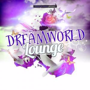 Various Artists: Dreamworld Lounge