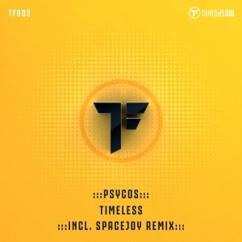Psycos: Timeless (Uplifting Spacejoy Remix)