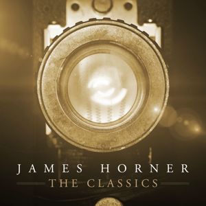 James Horner: James Horner - The Classics