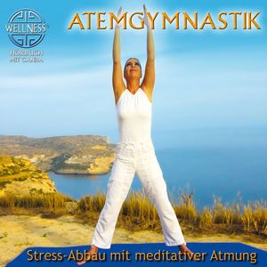 Canda: Atemgymnastik - Stress-Abbau mit meditativer Atmung / Hörbuch