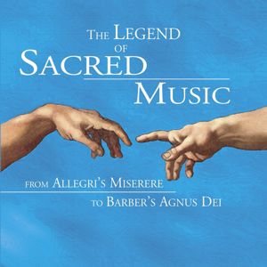 Various Artists: The Legend of Sacred Music