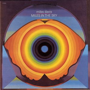 Miles Davis: Miles in the Sky