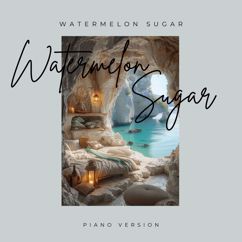 Delicate Fingers, Harmoniac & Solfeggio: Watermelon Sugar