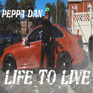 PEPPA DAN: Life to Live