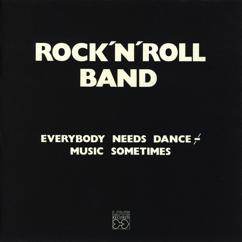Rock'n'roll band: Love me / come back home