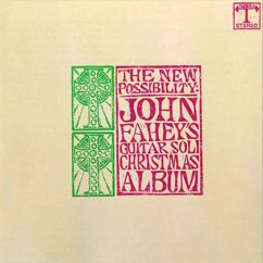 John Fahey: What Child Is This (Instrumental)