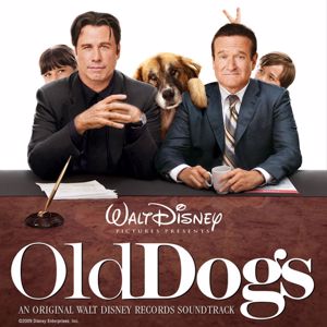 Various Artists: Old Dogs Original Soundtrack