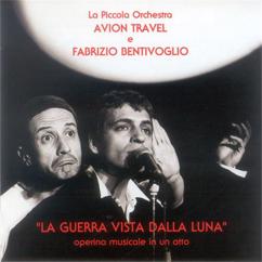 Fabrizio Bentivoglio, Avion Travel: Gaetano e Manidoro