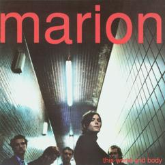 Marion: Your Body Lies