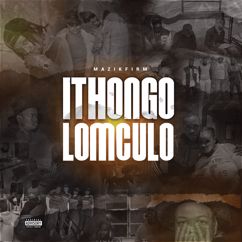 Various Artists: Ithongo Lo Mculo