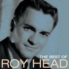 Roy Head: Driving Wheel