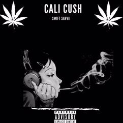 Swift Savvii: Cali Kush(Rough Mix)